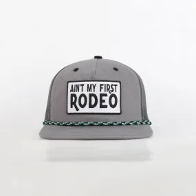 Ain't My First Rodeo Hat