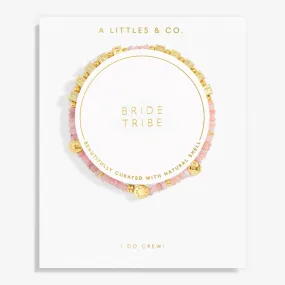 Bridal Happy Little Moments 'Bride Tribe' Bracelet